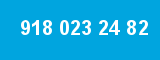 918 023 24 82
